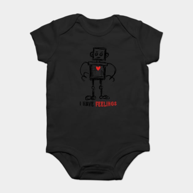 I Have Feelings Robot Sketch Baby Bodysuit by The WYLD Tribe